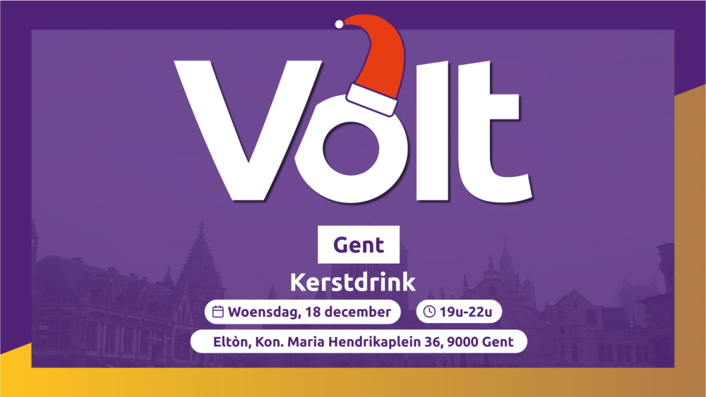 Volt Gent Kerstdrink Woensdag 18 december 19-22u, Elton, Kon. Maria Hendrikaplein 36, 9000 Gent